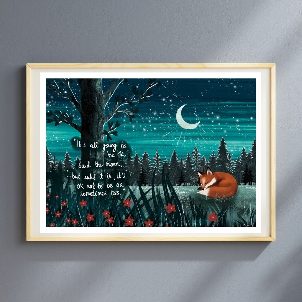 A4 Art Print ~ It's Ok